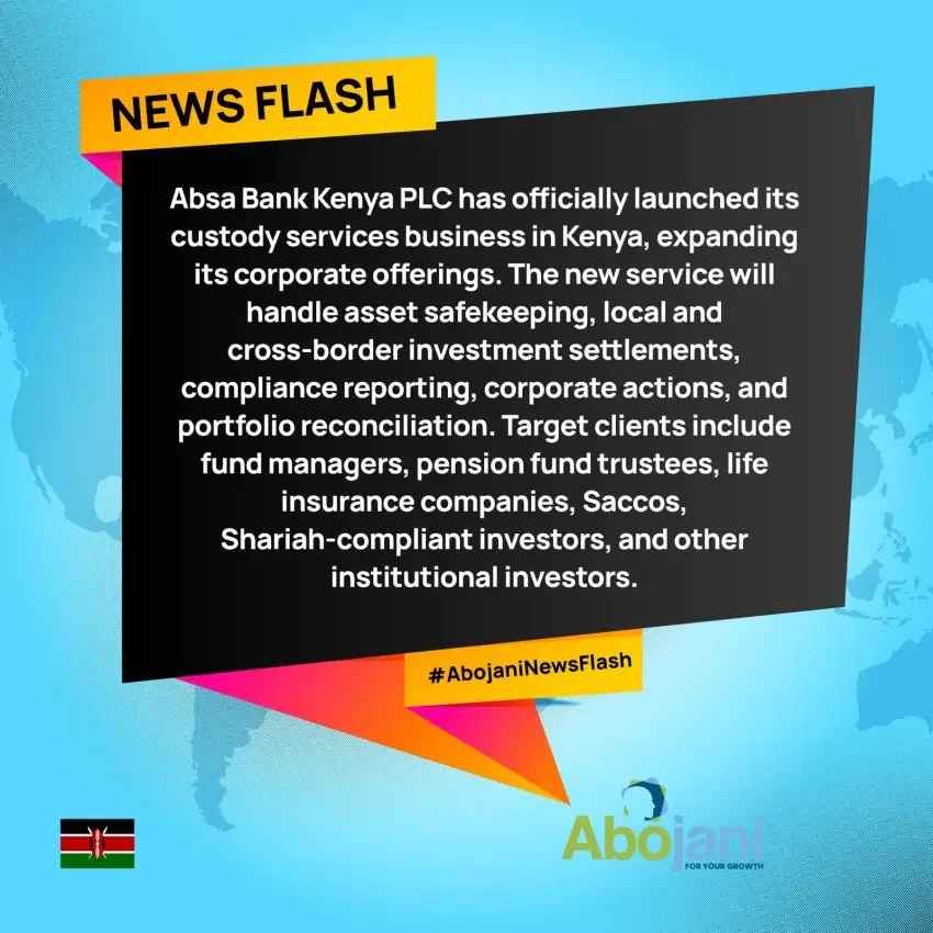Absa Bank Kenya launched a new custody platform integrated with Euroclear, giving investors access to offshore investments including Eurobonds