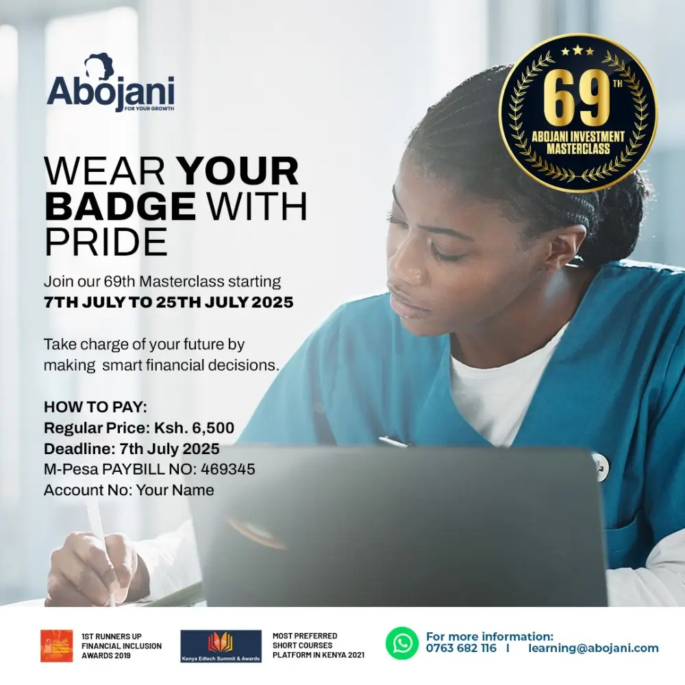 The 69th Abojani Personal Finance, Saving & Investing Masterclass begins on Monday 7th July 2025at 7 PM sharp