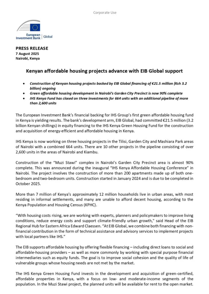Green Housing Gets a Boost from Europe Kenya’s push for affordable, sustainable housing has received a KSh 3.2 billion injection from the European Investment Bank