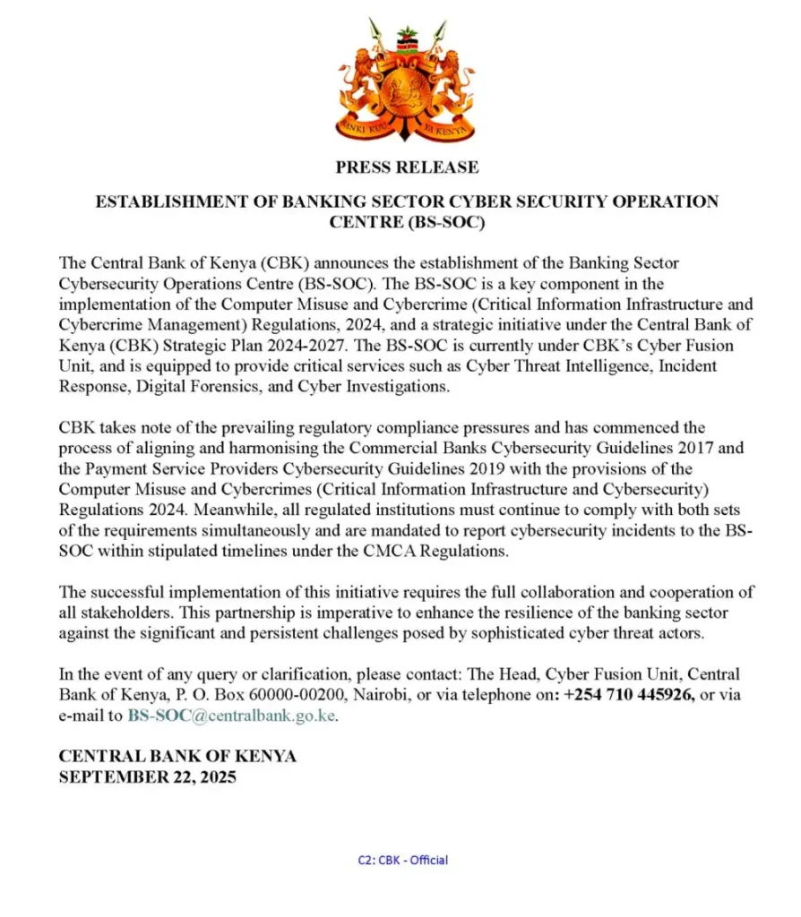 The Central Bank of Kenya has set up the Banking Sector Cybersecurity Operations Centre (BS-SOC)