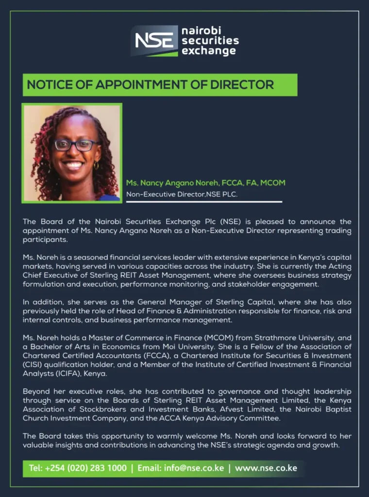 The Nairobi Securities Exchange has appointed Ms. Nancy Angano Noreh as Non-Executive Director.