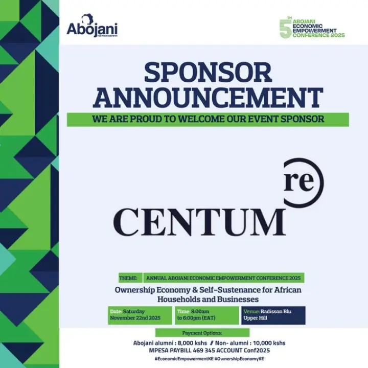 We are thrilled to announce that Centum RE has joined our growing list of sponsors for the Abojani Economic Empowerment Conference 2025