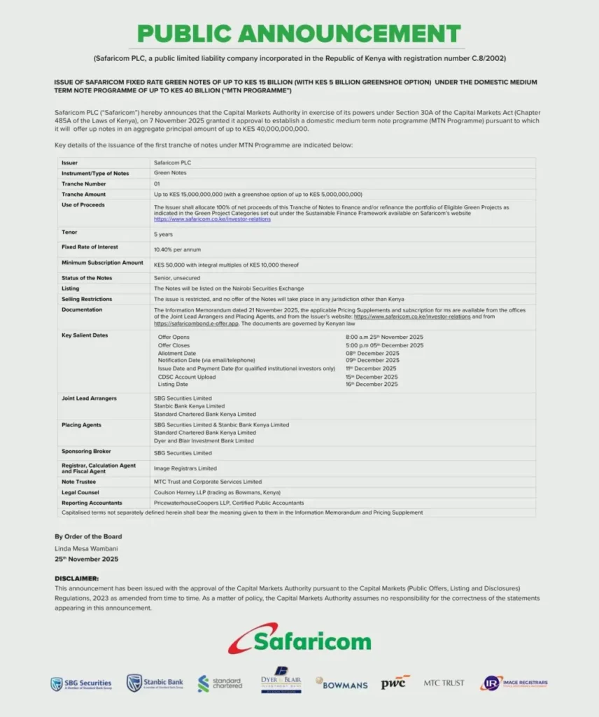Public Announcement Issue Of Safaricom Fixed Rate Green Notes Of Up To Kes 15 Billion With Kes 5 Billion Greenshoe Option Under The Domestic Medium Term Note Programme Of Up To Kes 40 Billion
