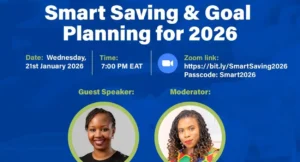 A practical guide to smart saving and goal Planning for 2026 Webinar Abojani Investment and Branch Intenational