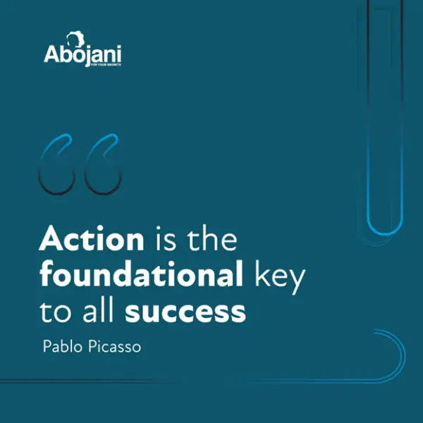 Action is the Foundational Key to all Success