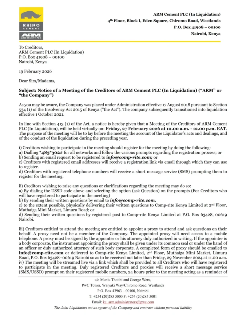 ARM Cement PLC will hold a virtual meeting of creditors on 27 February 2026 to review the liquidators’ account of their actions and outline progress made over the past year.