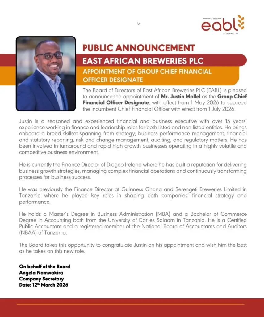 East African Breweries PLC (EABL) appointed Justin Mollel as Group Chief Financial Officer designate, effective 1 May 2026