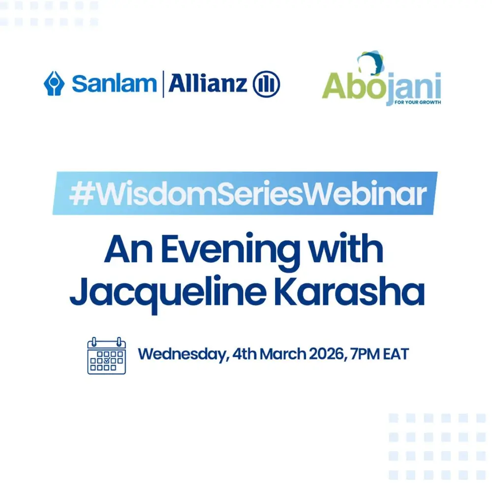 Sanlam Allianz Abojani Wisdom Series Webinar An Evening with Jackline Karasha