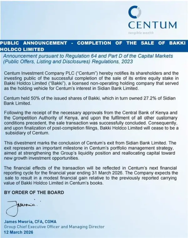 Strategic Corporate Developments Centum Investment Company PLC completed its full exit from Sidian Bank Limited, selling its entire equity stake in Bakki Holdco