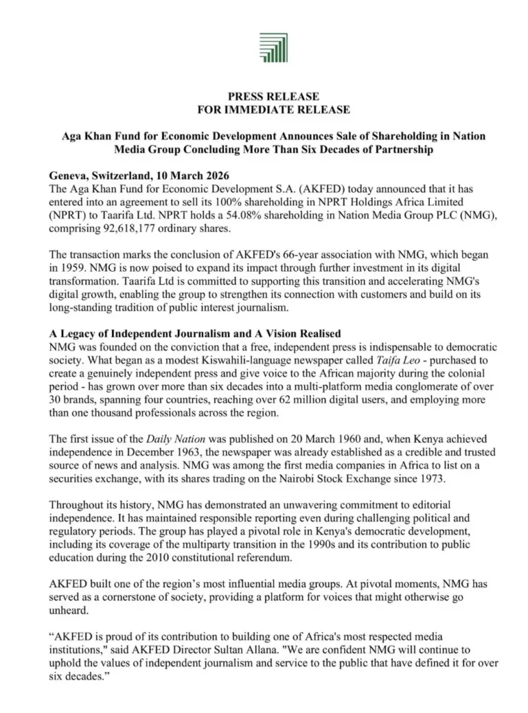 The Aga Khan Fund for Economic Development (AKFED) has agreed to sell its stake in Nation Media Group PLC through NPRT Holdings Africa to Taarifa Ltd, owned by Tanzanian businessman Rostam Aziz