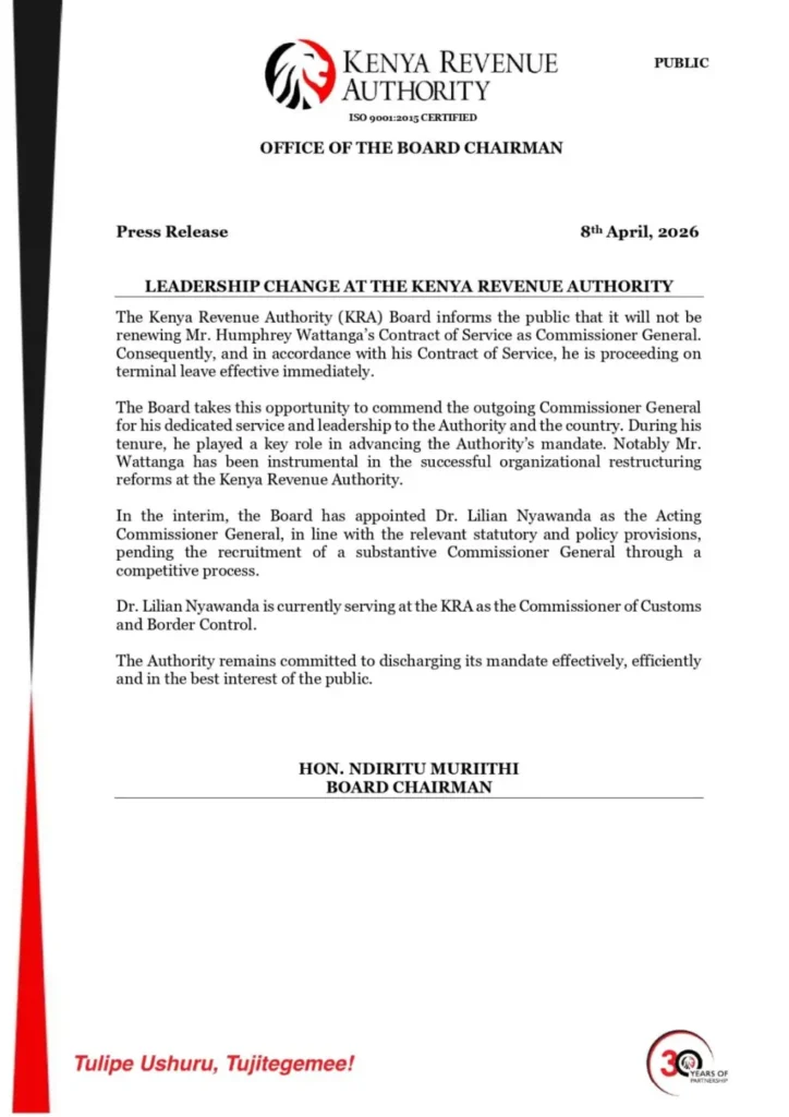 The Kenya Revenue Authority announced a leadership transition, with Commissioner General Humphrey Wattanga proceeding on terminal leave following the end of his contract