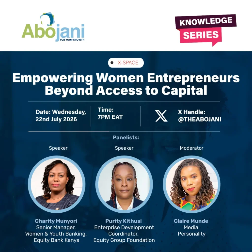 Abojani X Equity Bank X-Space Empowering Women Entrepreneurs Beyond Access to Capital
