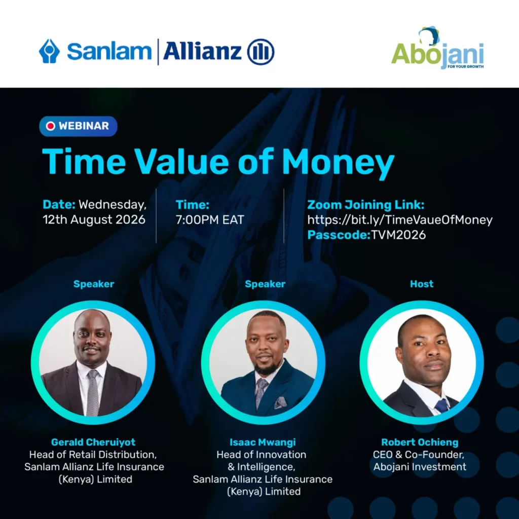 We also partnered with SanlamAllianz Kenya for a free webinar on the Time Value of Money