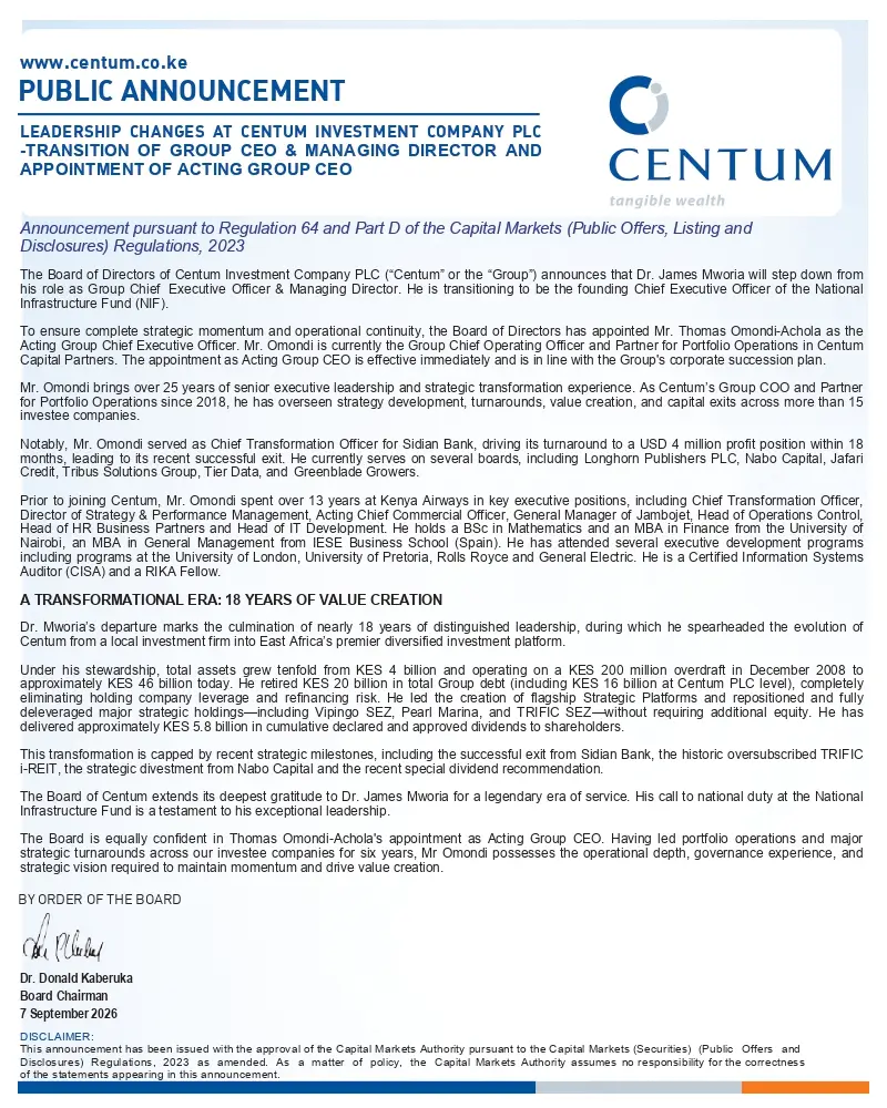 Centum Investment Company PLC announced that Dr. James Mworia will step down as Group CEO and Managing Director