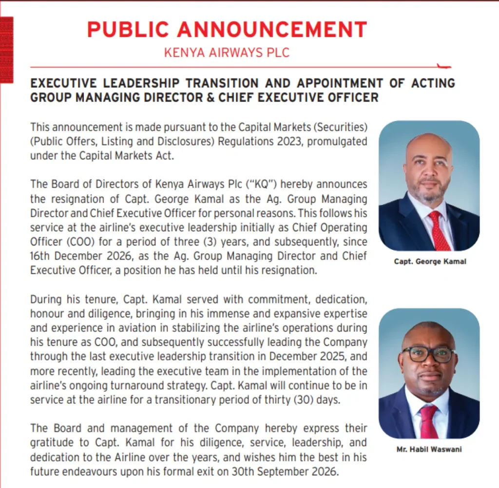 National carrier, Kenya Airways, announced the resignation of its Acting Group Managing Director and Chief Executive Officer, Captain George Kamal